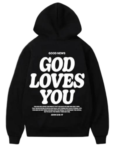 God Loves You Hoodie Christian Faith Bible Verse Religious Sweatshirt Cross Men Women Pullover Tops - color: 1 Black, size: Medium