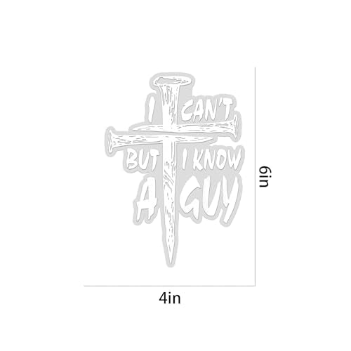 I Can't But I Know A Guy Christian Car Decal, Durable, White - color: White