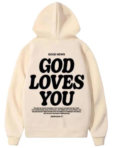 God Loves You Hoodie Christian Faith Bible Verse Religious Sweatshirt Cross Men Women Pullover Tops - color: Beige, size: XX-Large