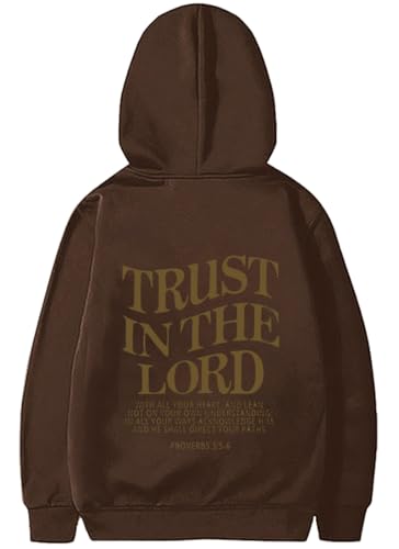 PANOZON TRUST IN THE LORD Hoodie Christian Faith Religious God Tops Man Woman Pullover Sweatshirt Y2K Longsleeve - color: 3-brown, size: Medium