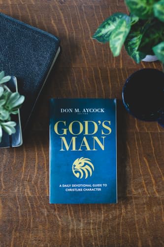 God's Man: A Daily Devotional Guide to Christlike Character
