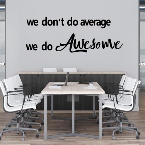 Vinyl Office Wall Decal Gym Inspirational Work Quotes Wall Decals Motivational Work Stickers Black Lettering Decals Inspirational Art Stickers for Company Office School Classroom Decor - color: Awesome