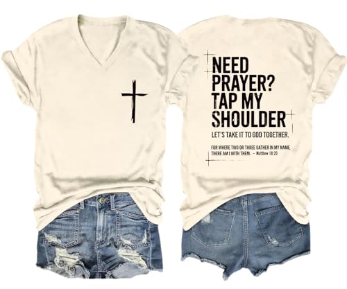 Women Need Prayer Tap My Shoulder Christian Bible Verse T-Shirt - color: V Neck-beige, size: XX-Large