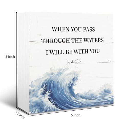 Christian Decor, Inspirational Wood Sign, Rustic Box Sign Decor Tabletop, Beach House Decoration, Christian Gift for Her, Isaiah 43:2 - When You Pass Through the Waves, I will Be with You - color: Christian 08