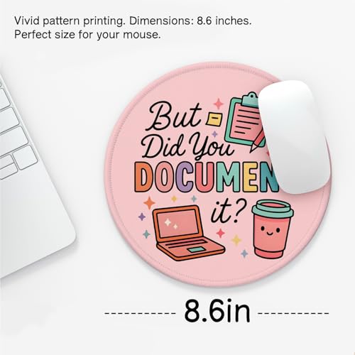 Cute Pink Mouse Pad, But Did You Document It Funny Work Desk Decor - color: Office Reminder