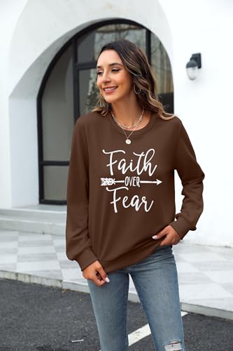 KNEYATTA Women Christian Sweatshirt Faith over Fear Shirt Christian Religious Crewneck Long Sleeve T-Shirt - color: Brown, size: Small