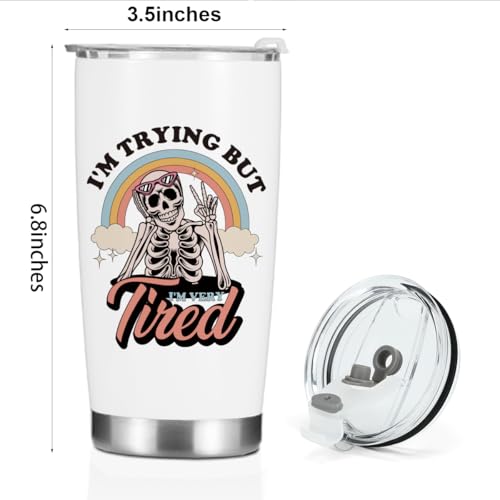 Inspirational Gifts for Women Tumbler, Sarcastic Skeleton Christmas Halloween Birthday Funny Gifts, Rainbow Mental Health Awareness Coffee Mug Stainless Steel Vacuum Insulated Double Wall Travel Cup - color: Trying Tired 1223