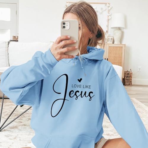 Love Like Jesus Dear Person Behind Me Hoodie for Women Christian Faith Bible Verse God Sweatshirt Oversized Tops - color: Blue, size: Large