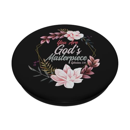 You Are God's Masterpiece Ephesians 2:10 Prayer Bible Verse PopSockets Adhesive PopGrip - style: Adhesive PopGrip