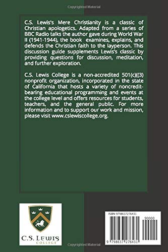 Discussion Guide to Mere Christianity by C.S. Lewis: In-Depth Questions for Reflection, Study & Discussion