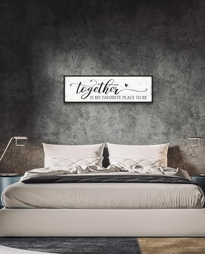 HLJ ART Together is My Favorite Place to Be Sign Couples Bedroom Wall Decor 12" x 40" - color: Together is My Favorite Place to Be, size: 12"x40"