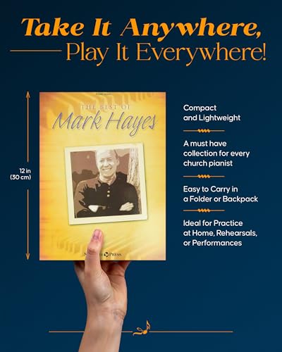 The Best of Mark Hayes | Sacred and Classical Piano Solos with Audio CD | Piano Sheet Music Songbook for Worship Services and Concerts | Hymns Jazz Arrangements and Christmas Favorites |Piano Music