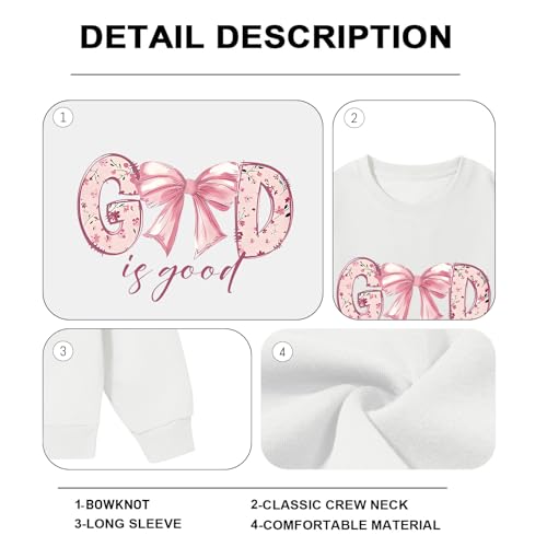 KEEVICI God Is Good Christian Sweatshirts for Women Bow Jesus Cute Bible Verse Sweatshirt Faith Religious Graphic Hoodies - color: White, size: Large