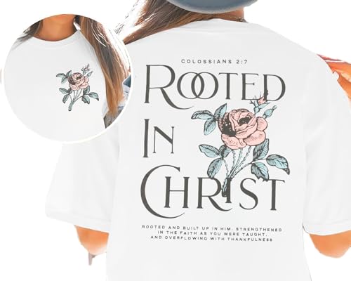 Rooted in Christ Shirt Christian Shirts for Women Jesus Oversized Tshirt - color: White Flower, size: X-Large