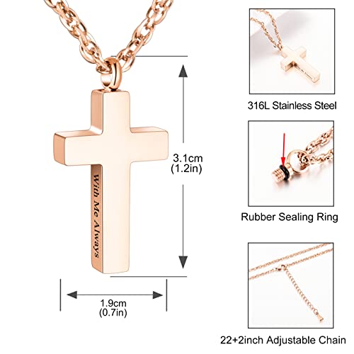 Cremation Cross Necklace for Ashes Stainless Steel Cross Urn Pendant Ashes Holder Memorial Jewelry-With Me Always - style: With me always-Rose Gold engraving