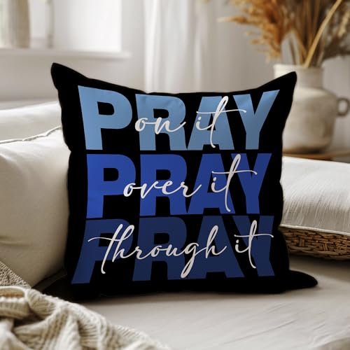 Blue and Black Christian Pray Decorative Throw Pillow Covers, Bible Verse Pray on Over Through It Pillows Covers, Abstract Scripture Pillow Cases Decor for Prayer Room Couch Bedroom 18x18in - color: Gradient Blue