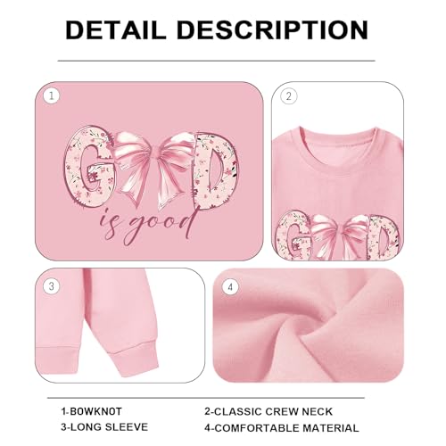 KEEVICI God Is Good Christian Sweatshirts for Women Bow Jesus Cute Bible Verse Sweatshirt Faith Religious Graphic Hoodies - color: Pink, size: Medium