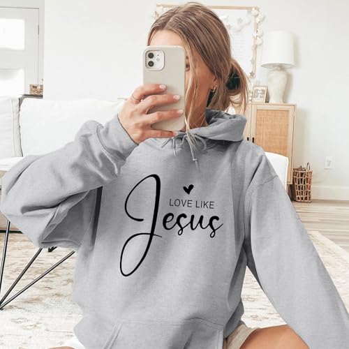 Love Like Jesus Dear Person Behind Me Hoodie for Women Christian Faith Bible Verse God Sweatshirt Oversized Tops - color: Gray, size: Medium