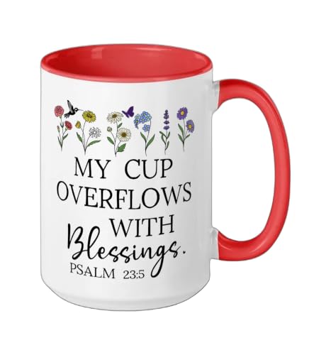 My Cup Overflows With Blessings Jesus Fills My Cup Christian Ceramic Mug, Red/White, 15oz - color: Red/White, size: 15 Ounces