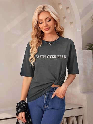 Faith Over Fear Shirt for Women Graphic Shirts Oversized Graphic Christian Tshirts Tees Tops - color: Gray, size: X-Large