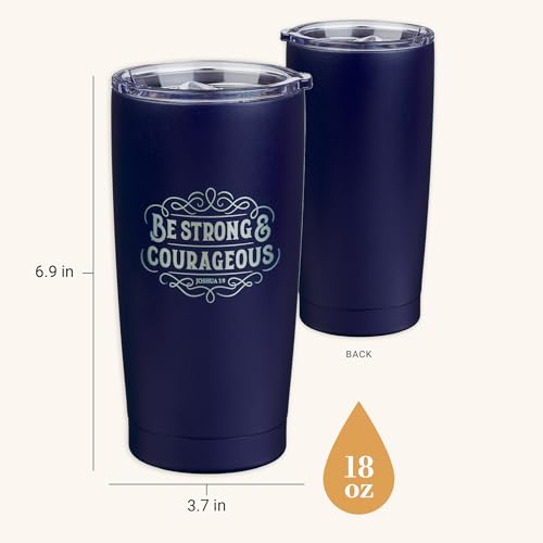 Christian Art Gifts Large 18 oz. Stainless Steel Travel Mug Tumbler for Men - color: Navy Blue/Strong & Courageous
