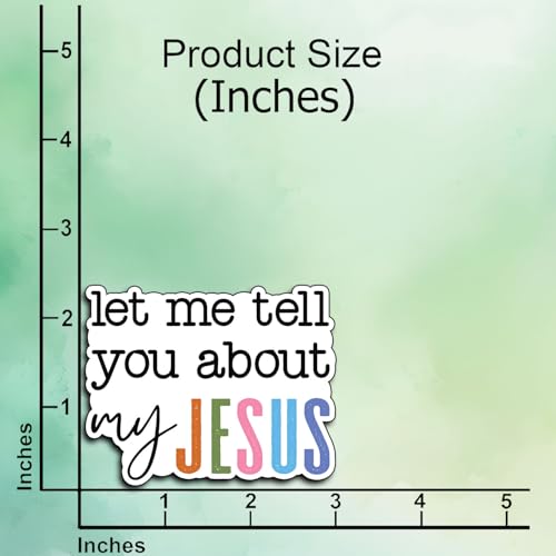 (3Pcs) Let Me Tell You About My Jesus Sticker Christian Faith Quote Vinyl Decal Waterproof Laptop Water Bottle Tumbler Car Phone Inspirational Religious Stickers Gifts Women Men Teens Decor 3x2.5 Inch - color: Let Me Tell You About Jesus