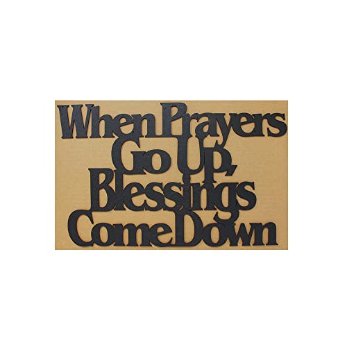 Inspirational Word Art, Christian Faith Biblical Verse Wall Sign, Handmade Wooden Decoration Plaque for Home, Office, Church (When Prayers Go Up) - color: When Prayers Go Up