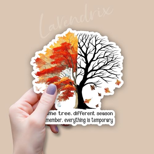 (3pcs) Same Tree Different Season Remember Everything is Temporary Sticker Funny Sayings Motivational Quotes Inspirational Vinyl Decal for Tumbler Laptop Water Bottles Books Phone -Size 3x2.9