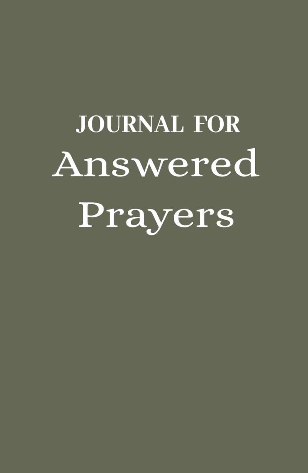 Journal for Answered Prayers
