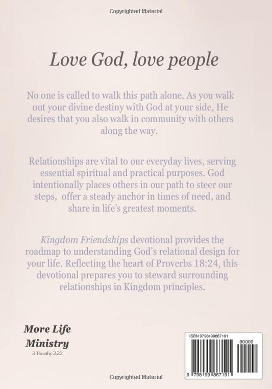 Kingdom Friendships: Love God, Love People. The Proverbs 18:24 Journal and Devotional for Young Adults