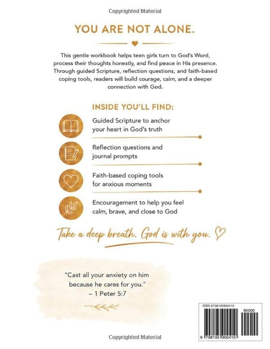 Bible Study Workbook for Teen Girls with Anxiety: Guided Scripture, Reflection Questions, and Faith-Based Coping Tools to Help You Feel Calm, Brave, and Close to God (Faith For Teens Series)
