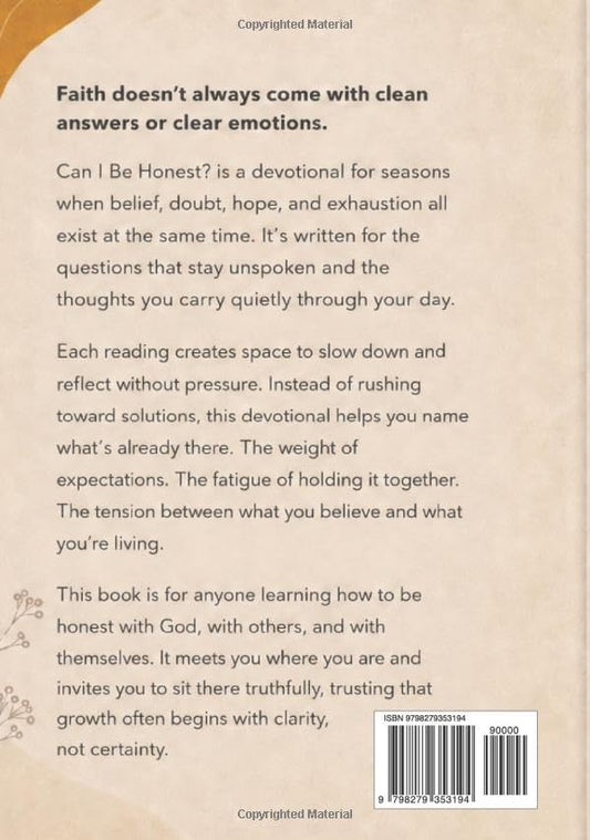 Can I Be Honest?: A 365-day Young Adult Devotional of hard truths and honest faith.