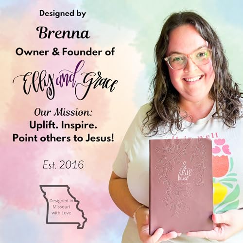 Elly & Grace Prayer Journal for Women, Womens Prayer Journal and Bible Journal, Great Bible Study Journal, Gratitude Journal, or Daily Prayer Journal - 8.5" x 5.5" - 150 Page Lined Journal (Be Still) - color: Be Still