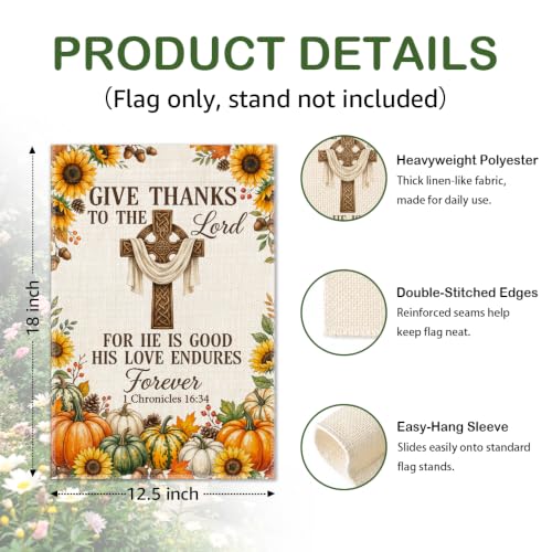 Give Thanks To The Lord Christian Fall Floral Garden Flag 12x18