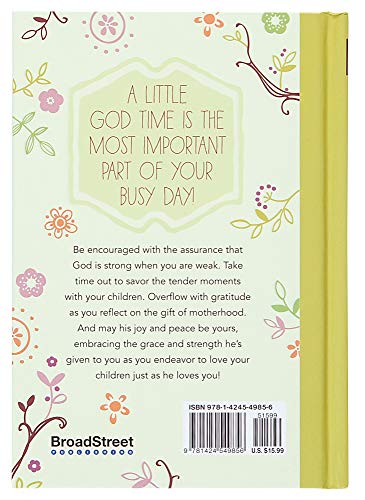 A Little God Time for Mothers: 365 Daily Devotions (Hardcover)– Inspirational Devotionals for Mothers of All Ages, Perfect Gift for Mothers, Baby Showers, Christmas, and More