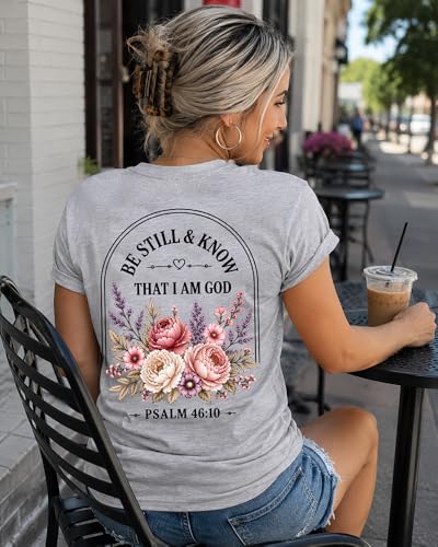 Christian Shirt for Women Be Still and Know Psalm 46:10 Graphic T-Shirt - color: Grey-1, size: 3X-Large