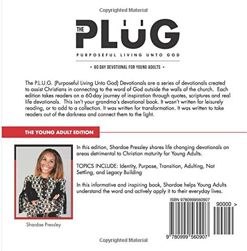 The P.L.U.G.: 60-Day Devotional for Young Adults
