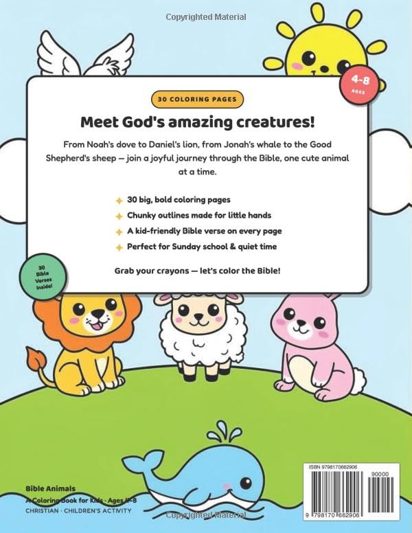 Bible Animals Coloring Book: 30 Cute Bible Creatures to Color with Scripture Verses for Kids Ages 4-8 | A Fun Christian Activity Book for Sunday School, Homeschool & Quiet Time