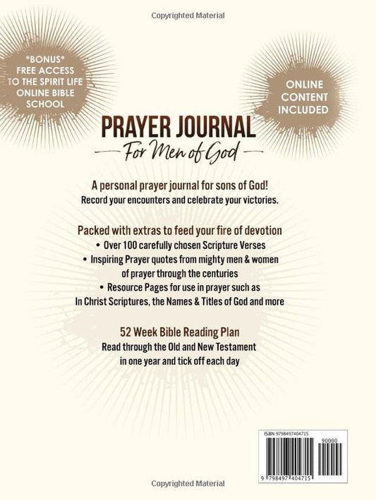 Prayer Journal For Men of God - A Spirit Filled Prayer Journal For Men of Fiery Faith & Fervent Prayer: With over 200 Scripture & Prayer Quotes and 52 Week Bible Reading Plan