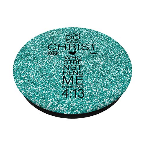 Philippians 4:13 Bible Verse Gifts Teal Christian Cross Mom PopSockets PopGrip: Swappable Grip for Phones & Tablets