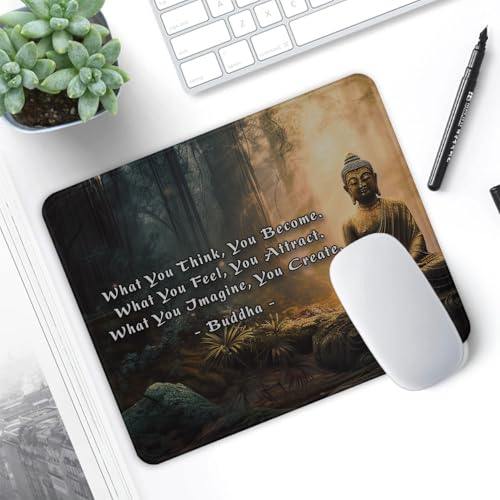 Buddha Quote Mousepad with Anti-Slip Base, What You Think Become Feel Attract Imagine Creat Inspirational Zen Design, Washable Surface, 9.5x7.9 Inches