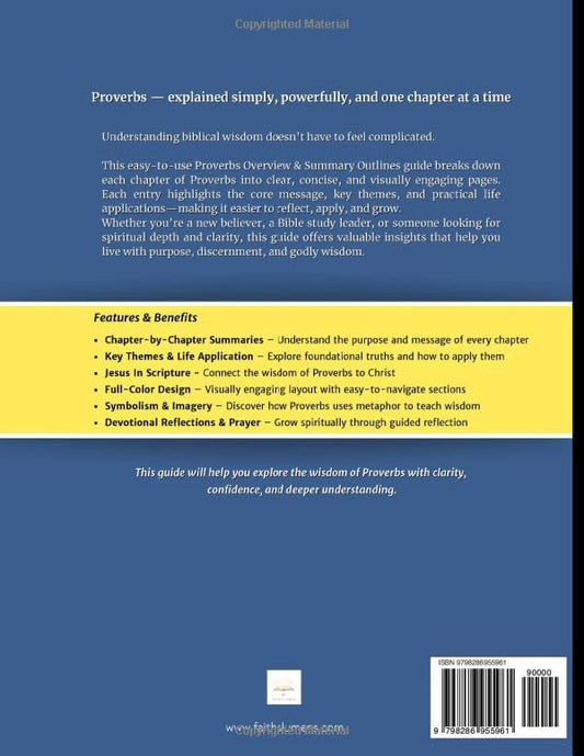 Proverbs Overview & Summary Outlines: A Chapter-by-Chapter Guide to Biblical Wisdom and Life Application from Proverbs (The Lumens Series™)