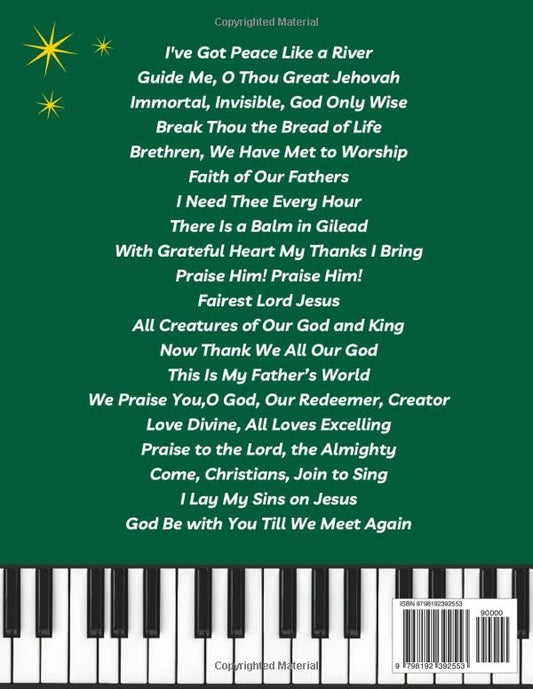 Sing & Play Hymns: Easy Piano Hymns for Advanced Beginner and Early Intermediate Pianists, Volume 2: Classic Christian Hymn Sheet Music Songbook for Worship, Church, and Home