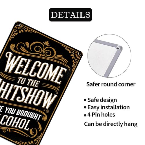 Vintage Inspired Home Bar Metal Sign ''Welcome to the Show Hope You Brought Alcohol'' Sign 8x12 Inch, Humorous Wall Decor for Home, Garage, Kitchen, Bar Decor, Gift for Men & Women - color: P4