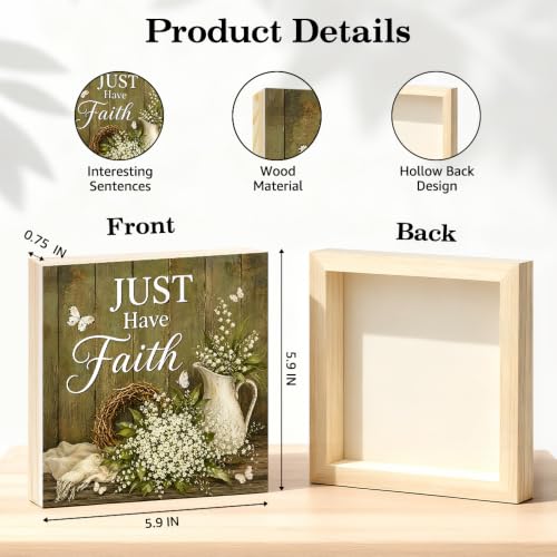 TOUNER Just Have Faith Wooden Box Sign, White Flowers Rustic Wooden Box Sign for Home Office Farmhouse Table Shelf Decorations, Inspirational Christian Gifts for Friends Family Colleague - color: multicolored097