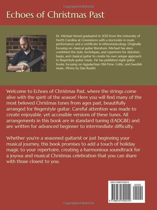 Echoes of Christmas Past: Traditional Hymns and Carols for Fingerstyle Guitar