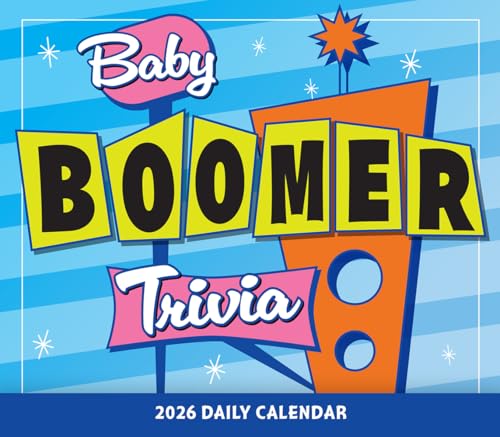 Baby Boomer Trivia 2026 Daily Desk Calendar: Boxed Page-a-Day Fun Facts & Quiz Calendar with Day-to-Day Nostalgic Questions, Pop Culture & Throwback Challenges - color: Baby Boomer Trivia