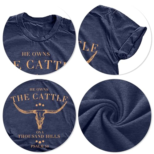 Christian Shirts for Women He Owns The Cattle On A Thousand Hills Tee Shirt Religious Bible Verse Faith Tops - color: Darkblue, size: X-Large