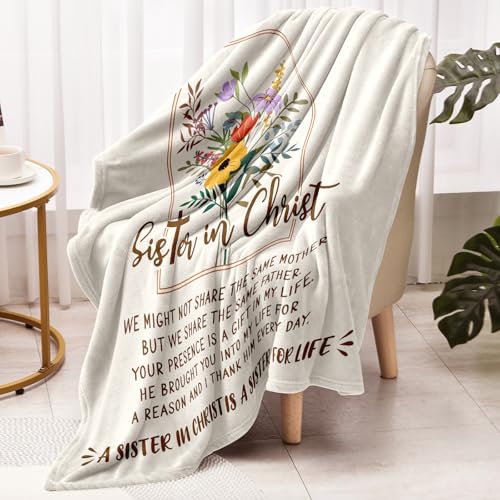 Sister in Christ Gifts Blanket, Christian Birthday Holiday Graduation Gifts for Sister, Sisters Gift from Sis, Soft Throw Blanket 60" x 50". - size: Sister