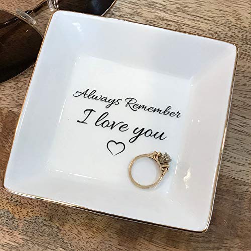 Simply Charmed Jewelry Dish or Trinket Dish - White, Ceramic, Always Remember I Love You, Jewelry Holder for Women, Mother's Day or Valentine's Day Gift - style: Always Remember…